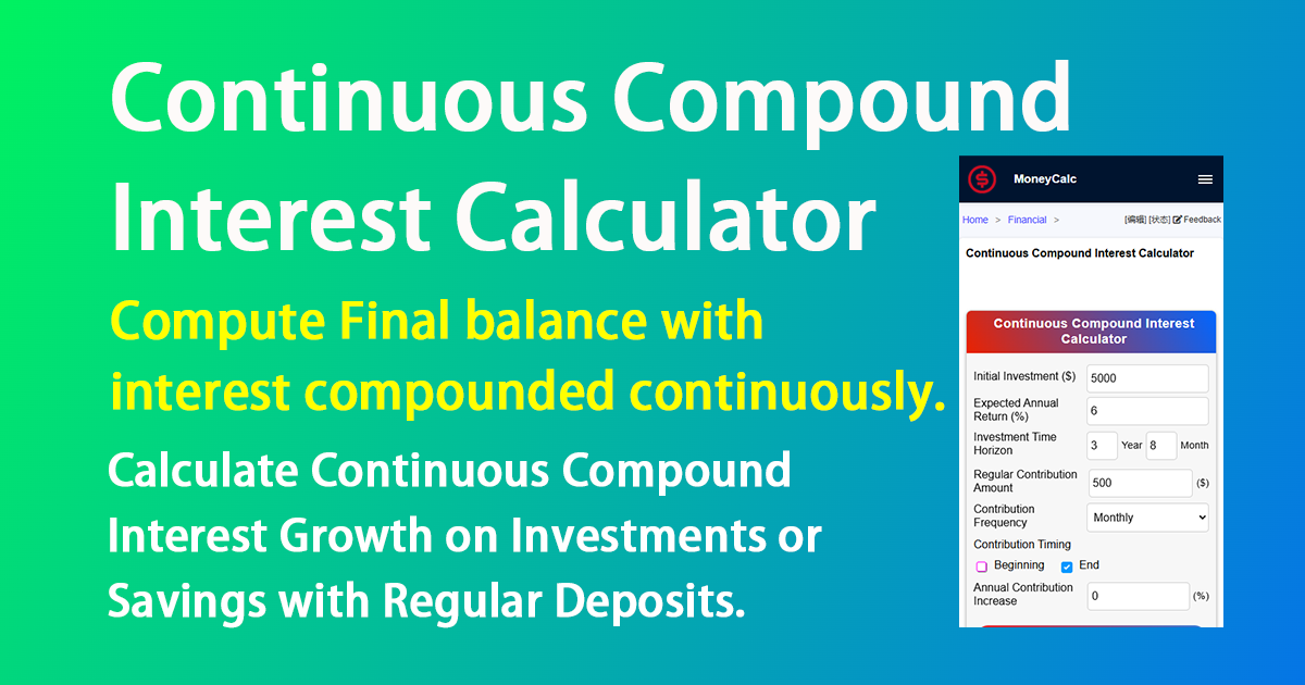 Continuous Compound Interest Calculator | MoneyCalc