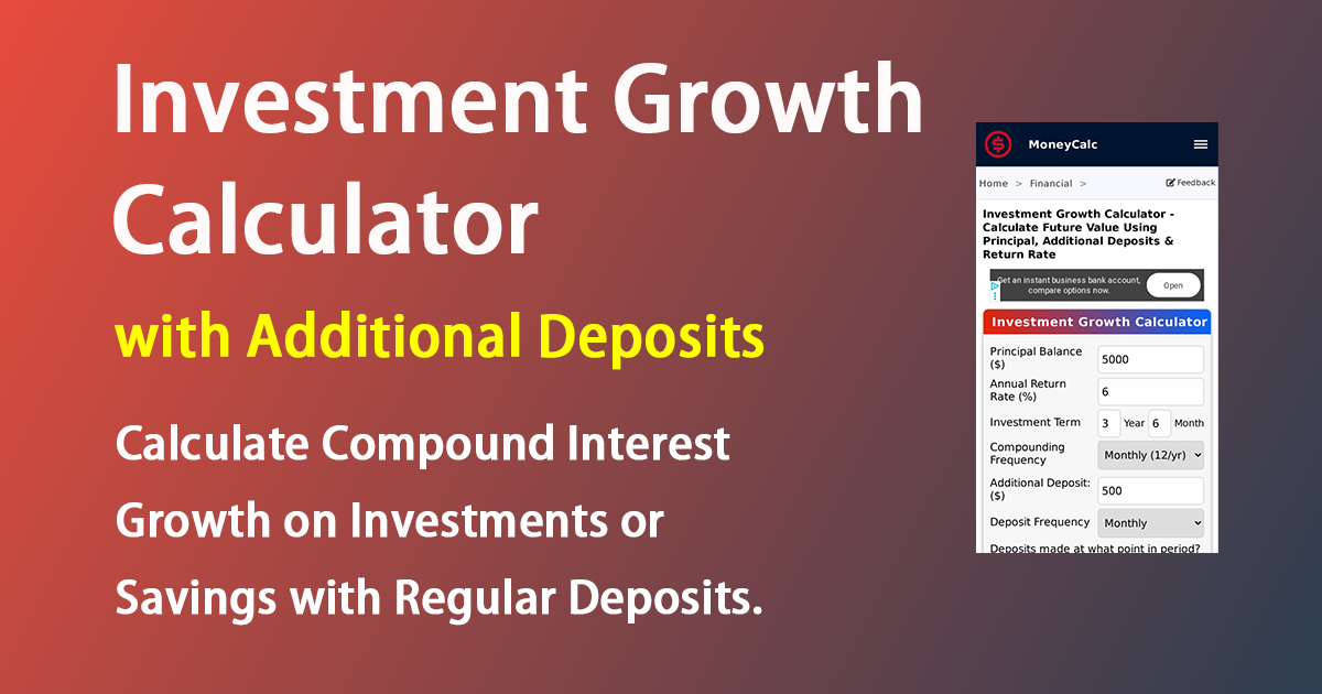 Investment Growth Calculator - How Much Will My Investment Grow